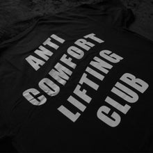 Load image into Gallery viewer, ANTI COMFORT LIFTING CLUB
